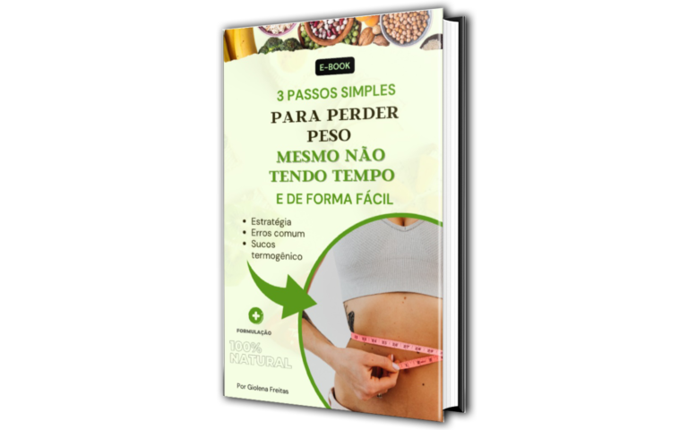 3 passos simples para perder peso mesmo não tendo tempo e de forma fácil